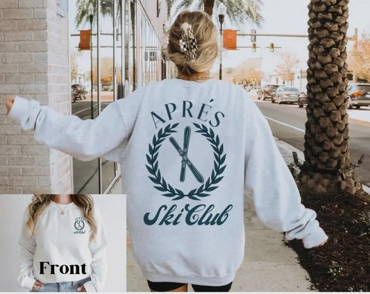 Aprés Ski Club Sweatshirt