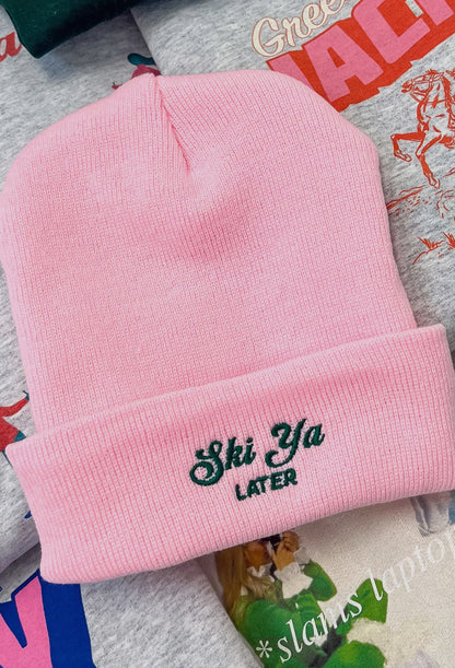 Ski Ya Later Beanie